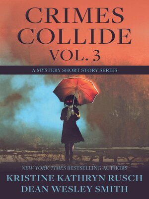 cover image of Crimes Collide, Volume 3